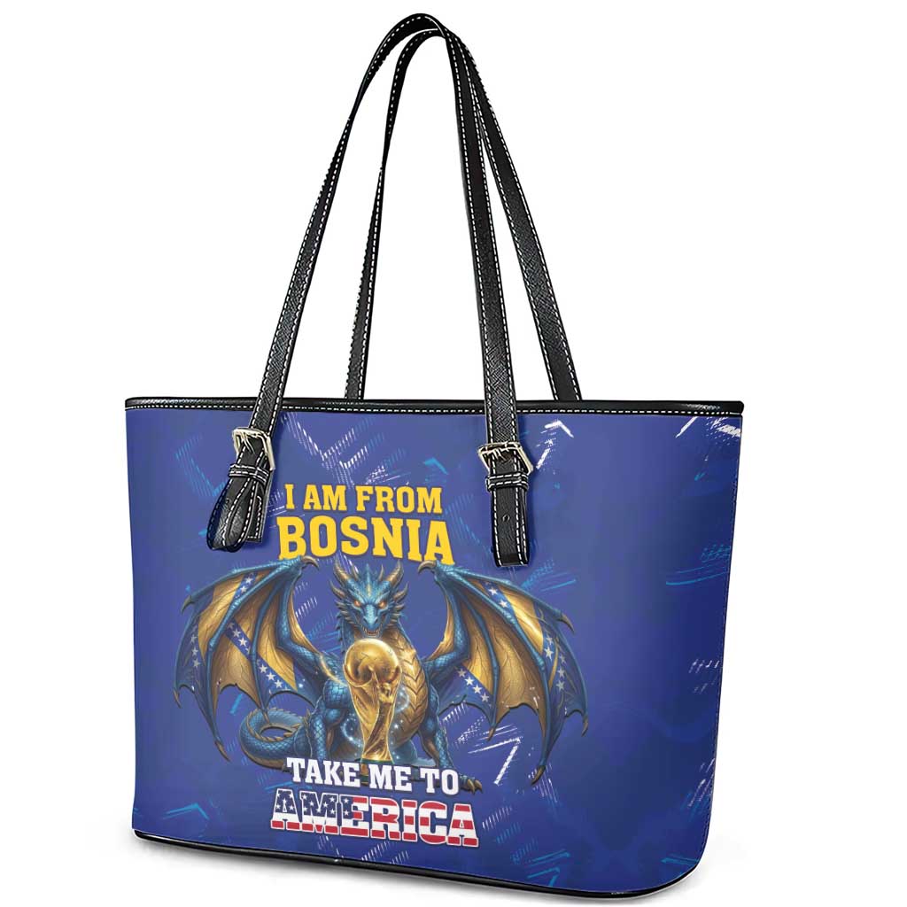 I Am From Bosnia Take Me To America Leather Tote Bag Road to WC 2026