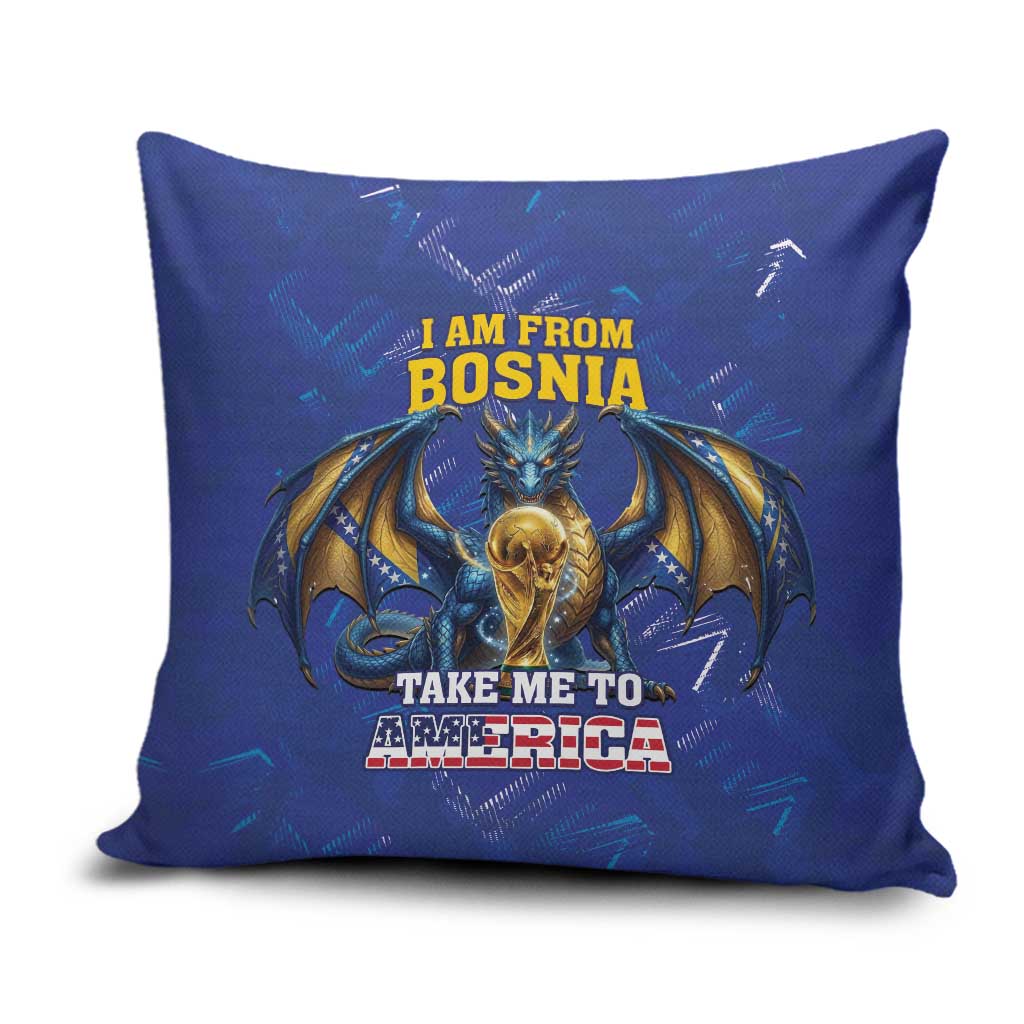I Am From Bosnia Take Me To America Pillow Cover Road to WC 2026