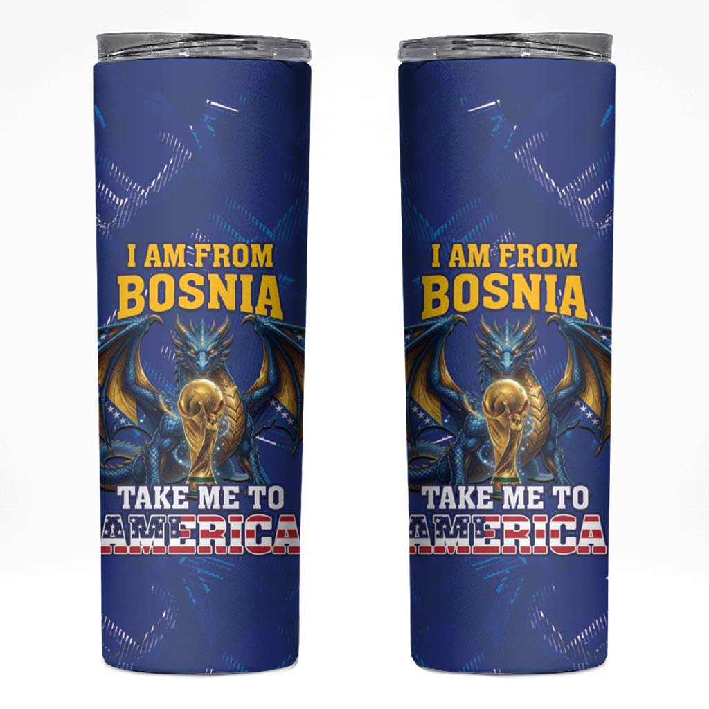 I Am From Bosnia Take Me To America Skinny Tumbler Road to WC 2026