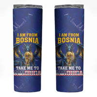 I Am From Bosnia Take Me To America Skinny Tumbler Road to WC 2026