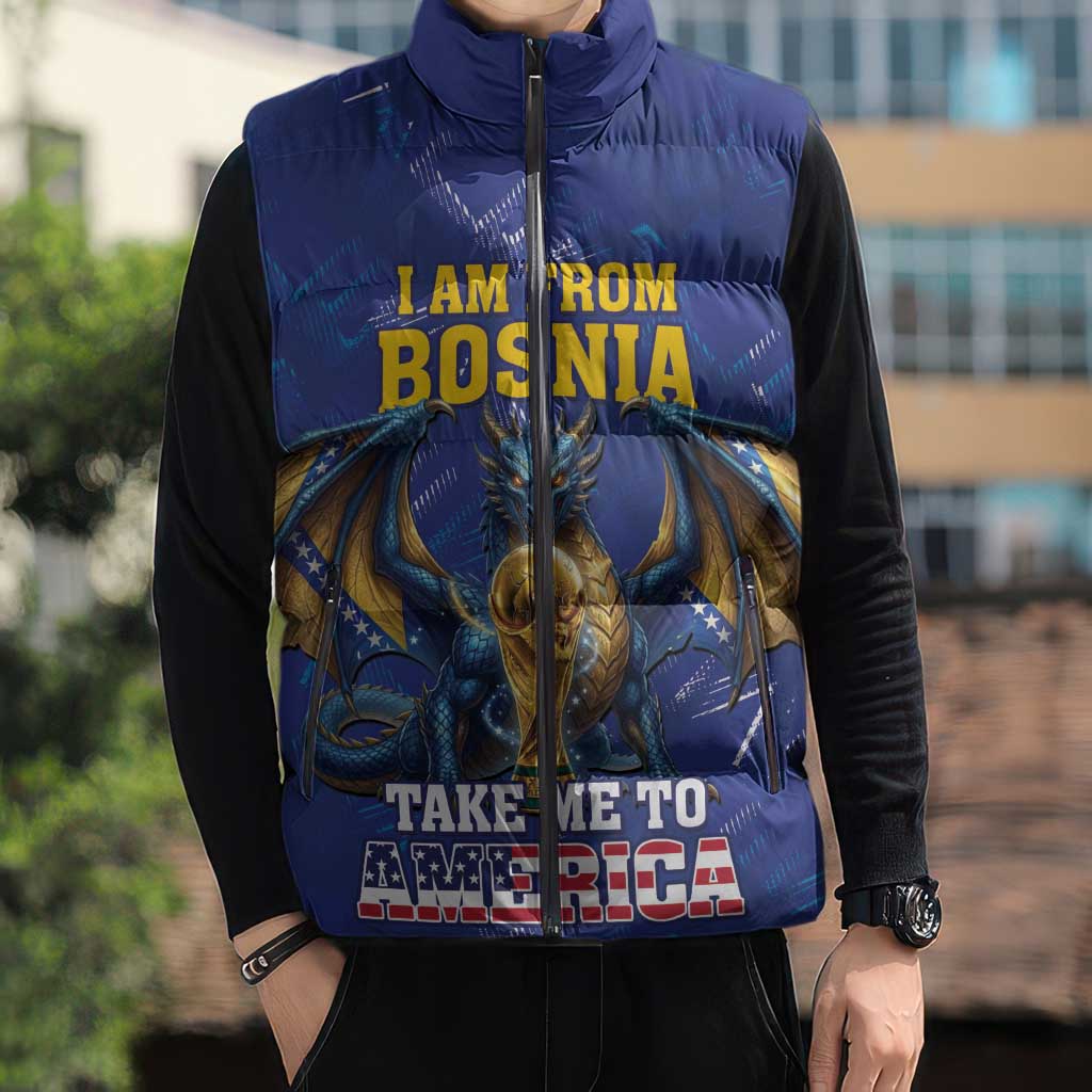 I Am From Bosnia Take Me To America Sleeveless Puffer Jacket Road to WC 2026