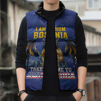 I Am From Bosnia Take Me To America Sleeveless Puffer Jacket Road to WC 2026