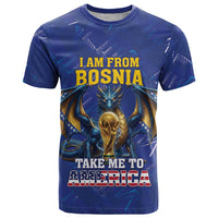 I Am From Bosnia Take Me To America T Shirt Road to WC 2026
