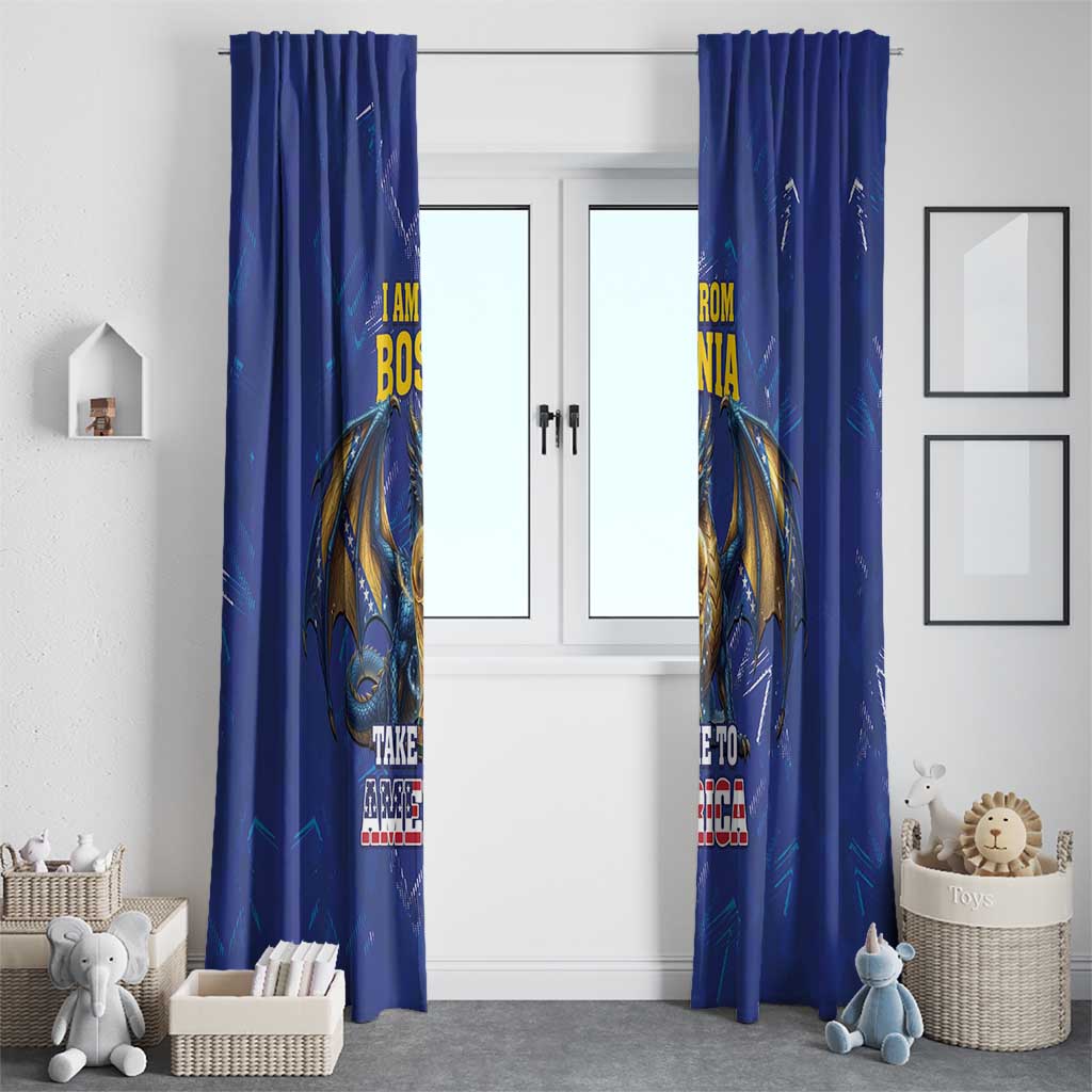 I Am From Bosnia Take Me To America Window Curtain Road to WC 2026