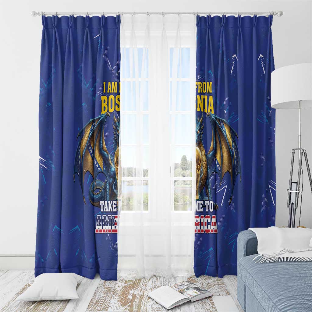I Am From Bosnia Take Me To America Window Curtain Road to WC 2026