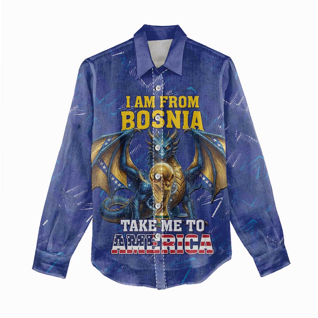 I Am From Bosnia Take Me To America Women Casual Shirt Road to WC 2026
