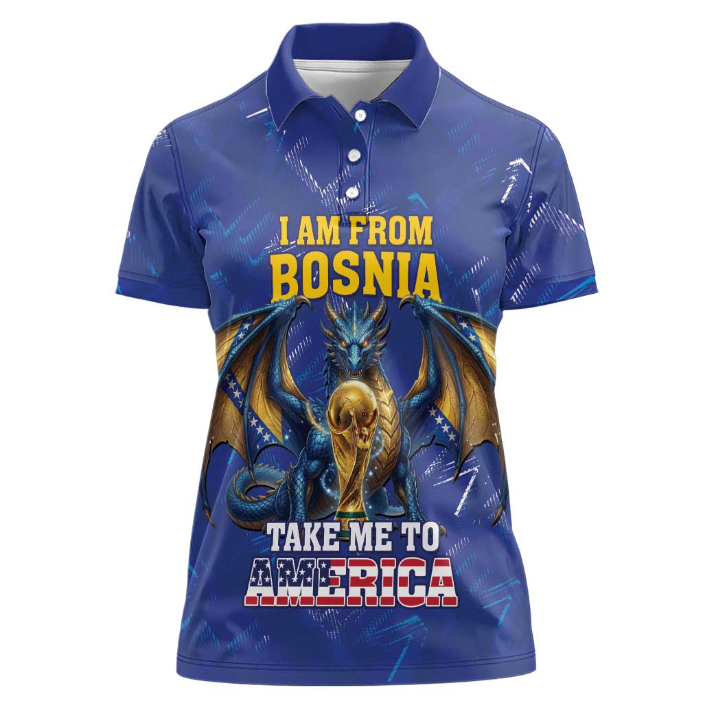 I Am From Bosnia Take Me To America Women Polo Shirt Road to WC 2026