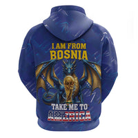 I Am From Bosnia Take Me To America Zip Hoodie Road to WC 2026