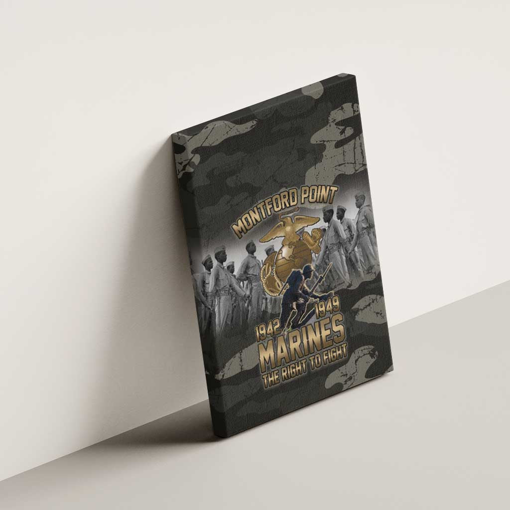 Montford Point Marines 1942-1949 Canvas Wall Art The Right to Fight Legacy Tribute
