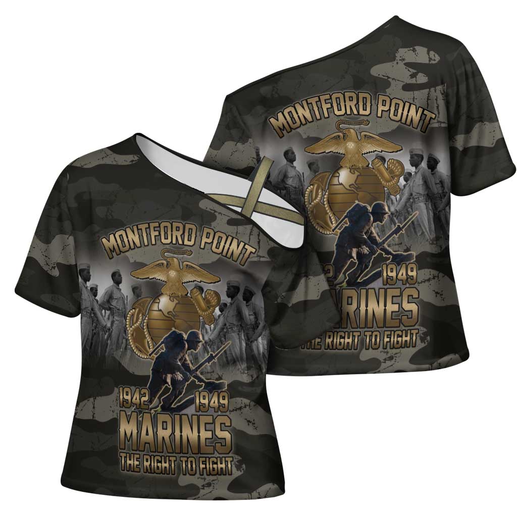 Montford Point Marines 1942-1949 Cross Shoulder Shirt The Right to Fight Legacy Tribute