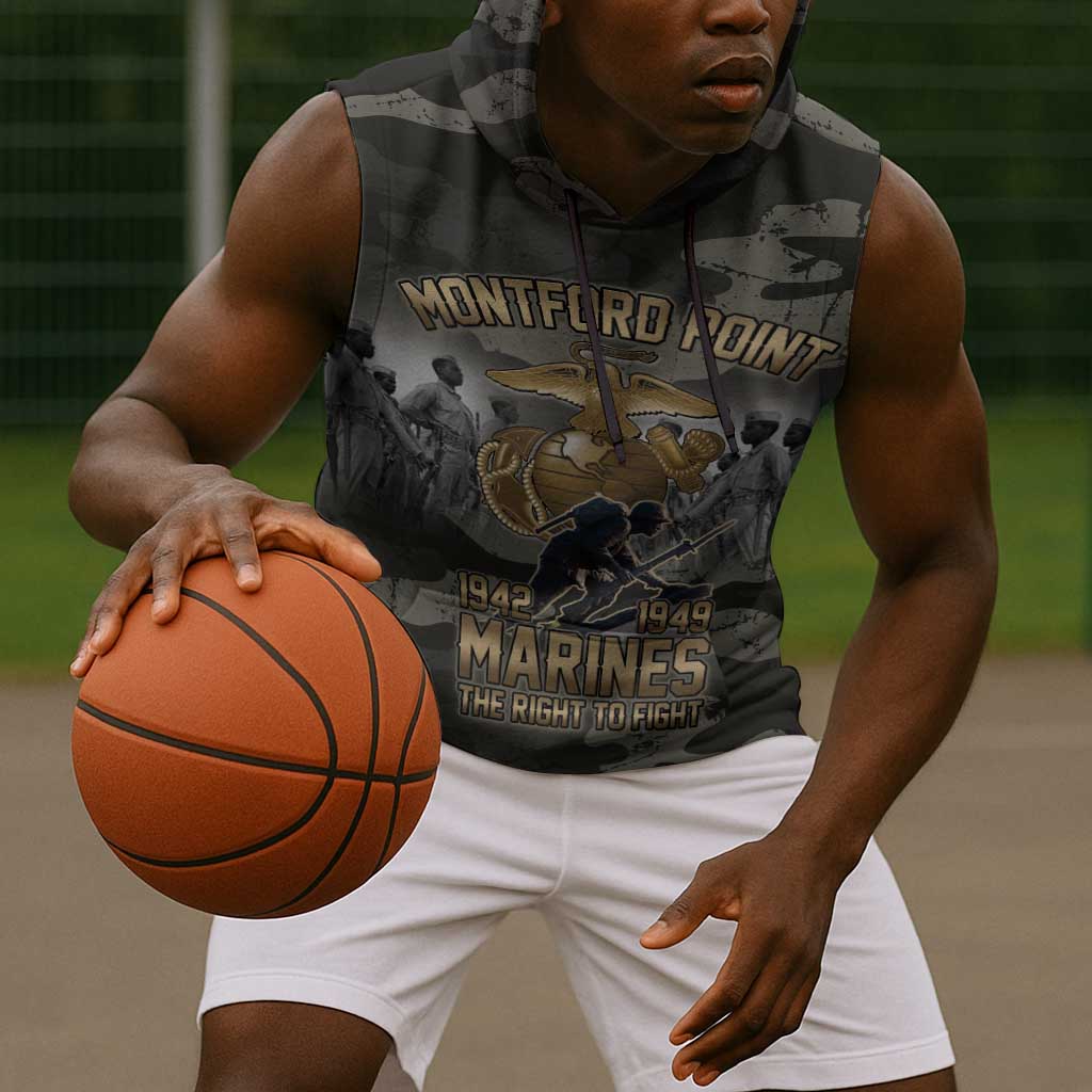 Montford Point Marines 1942-1949 Sleeveless Hoodie The Right to Fight Legacy Tribute