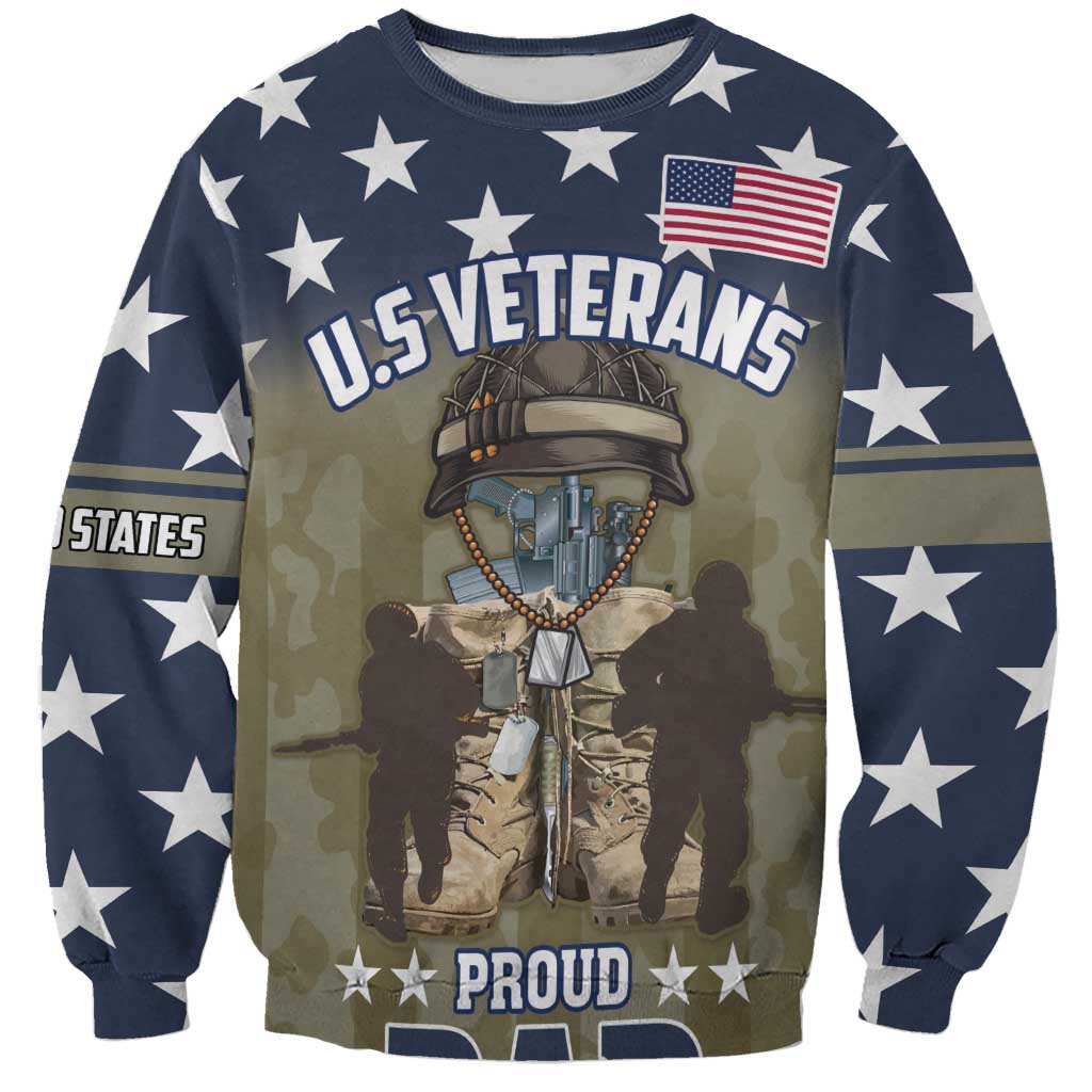 Personalized Veterans Day 2024 Sweatshirt U.S Veterans Proud Dad - Wonder Print Shop