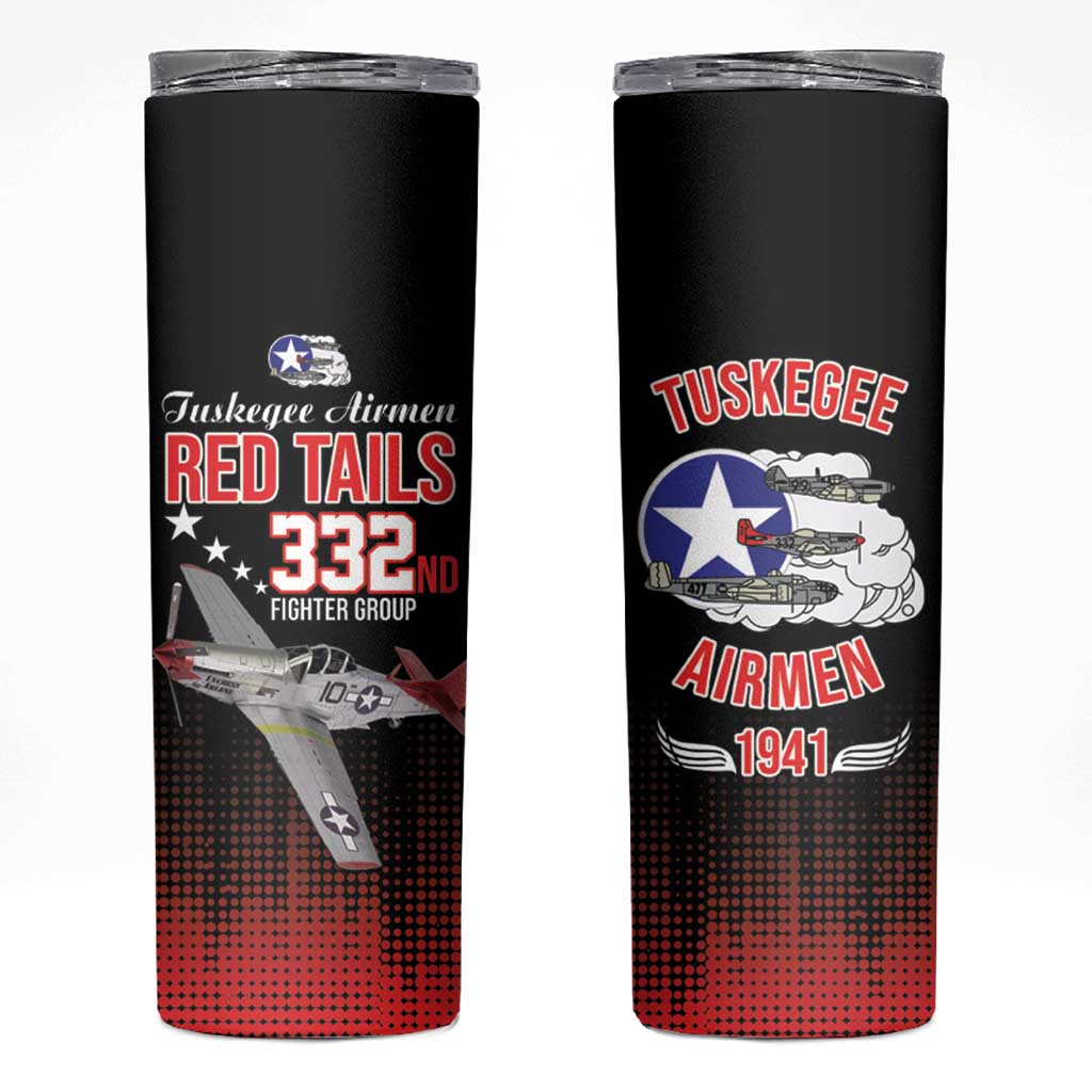 Tuskegee Airmen Red Tails Skinny Tumbler 332nd Fighter Group WWII Tribute Black Style - Wonder Print Shop