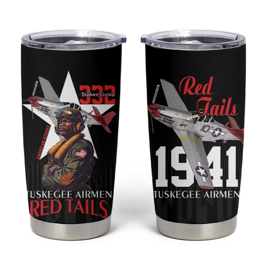 Tuskegee Airmen Red Tails Tumbler Cup African American Pilots Heritage Black Style - Wonder Print Shop