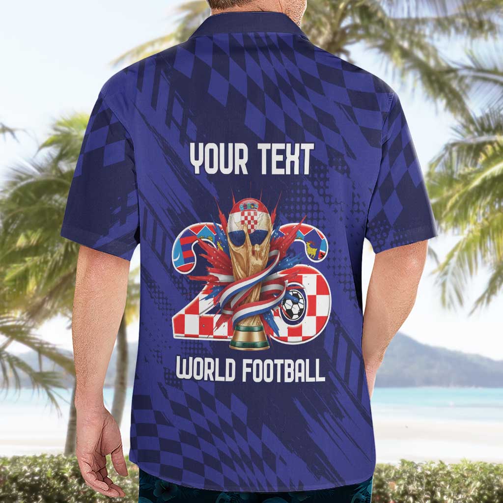 World Football Croatia 2026 Personalized Hawaiian Shirt Mala Zemlja Veliki Snovi
