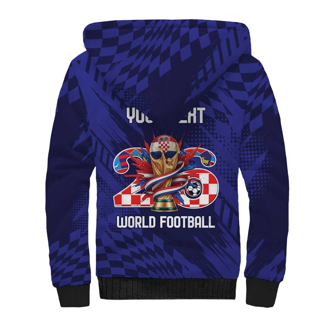 World Football Croatia 2026 Personalized Sherpa Hoodie Mala Zemlja Veliki Snovi