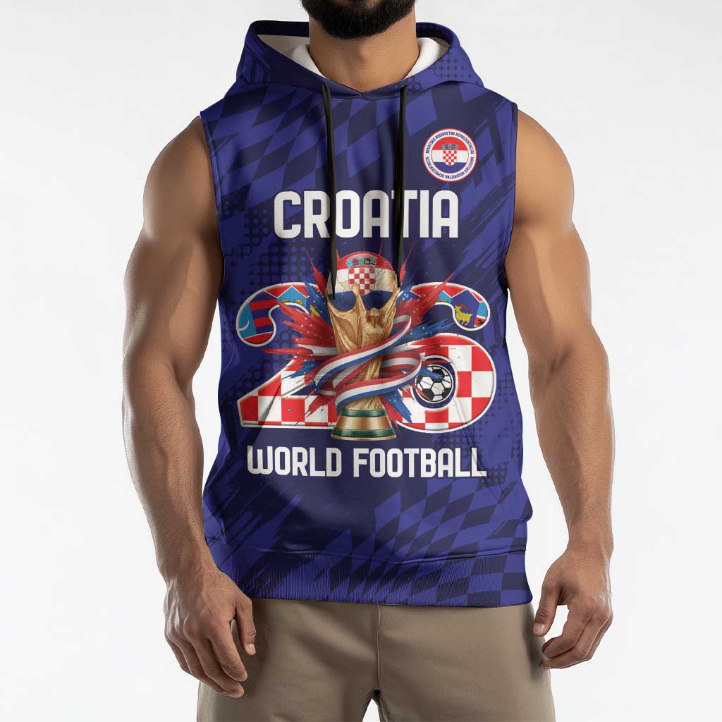 World Football Croatia 2026 Personalized Sleeveless Hoodie Mala Zemlja Veliki Snovi