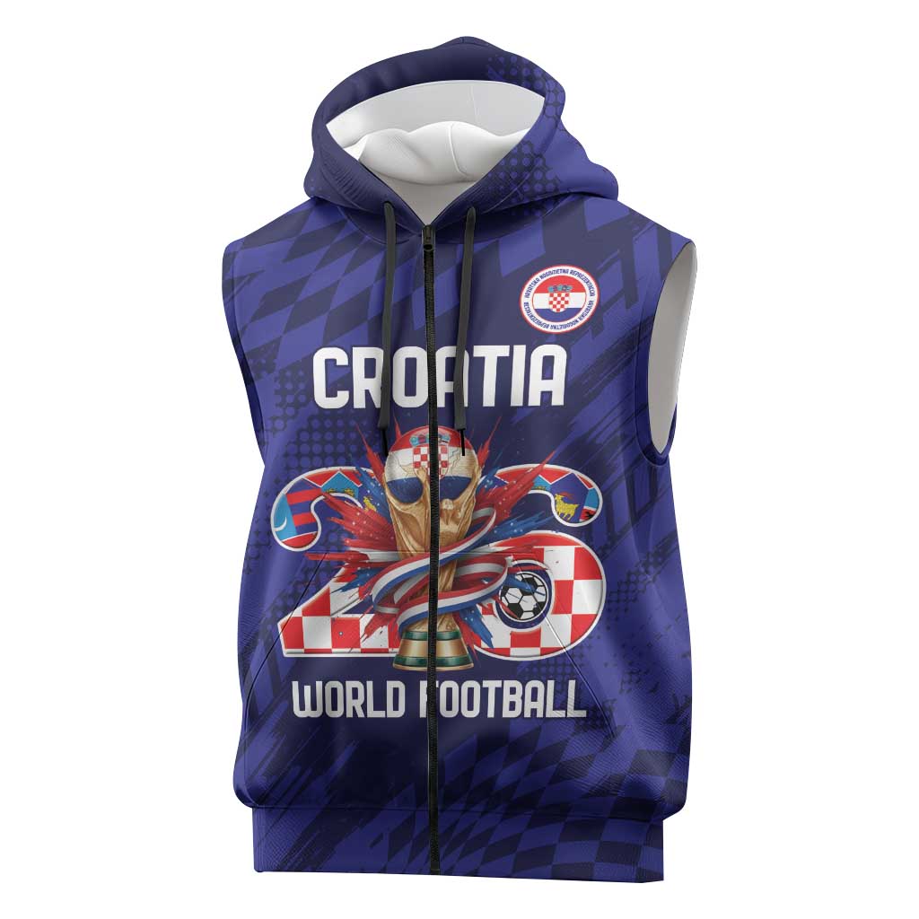 World Football Croatia 2026 Personalized Sleeveless Zip Hoodie Mala Zemlja Veliki Snovi