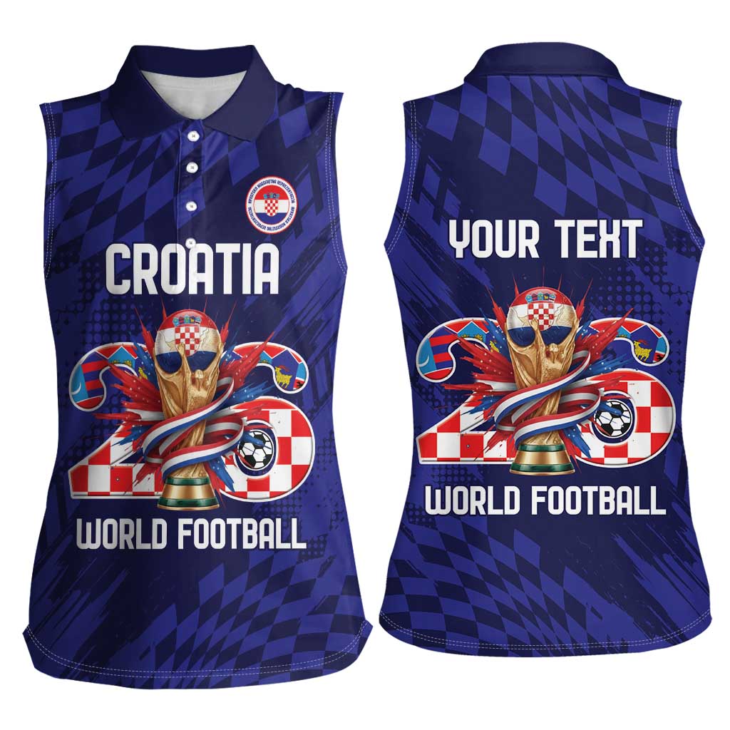 World Football Croatia 2026 Personalized Women Sleeveless Polo Shirt Mala Zemlja Veliki Snovi
