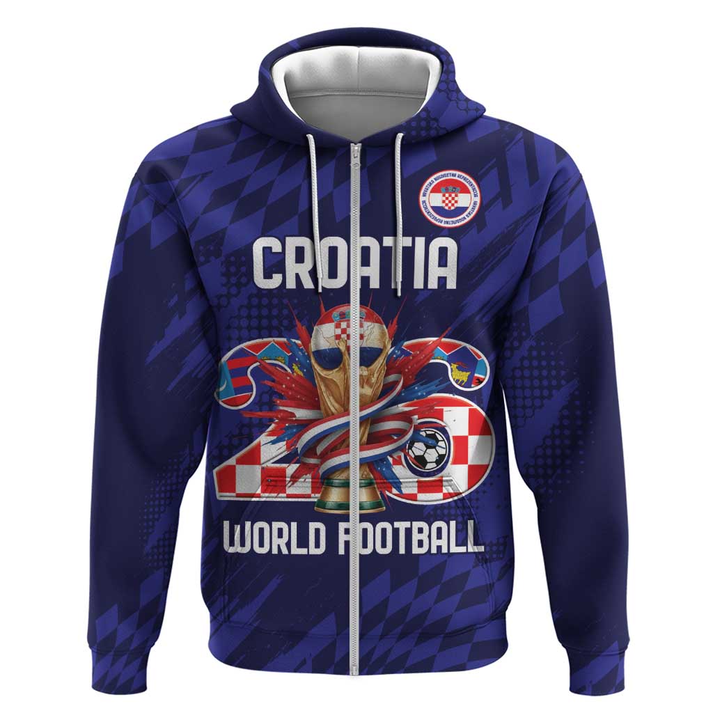 World Football Croatia 2026 Personalized Zip Hoodie Mala Zemlja Veliki Snovi