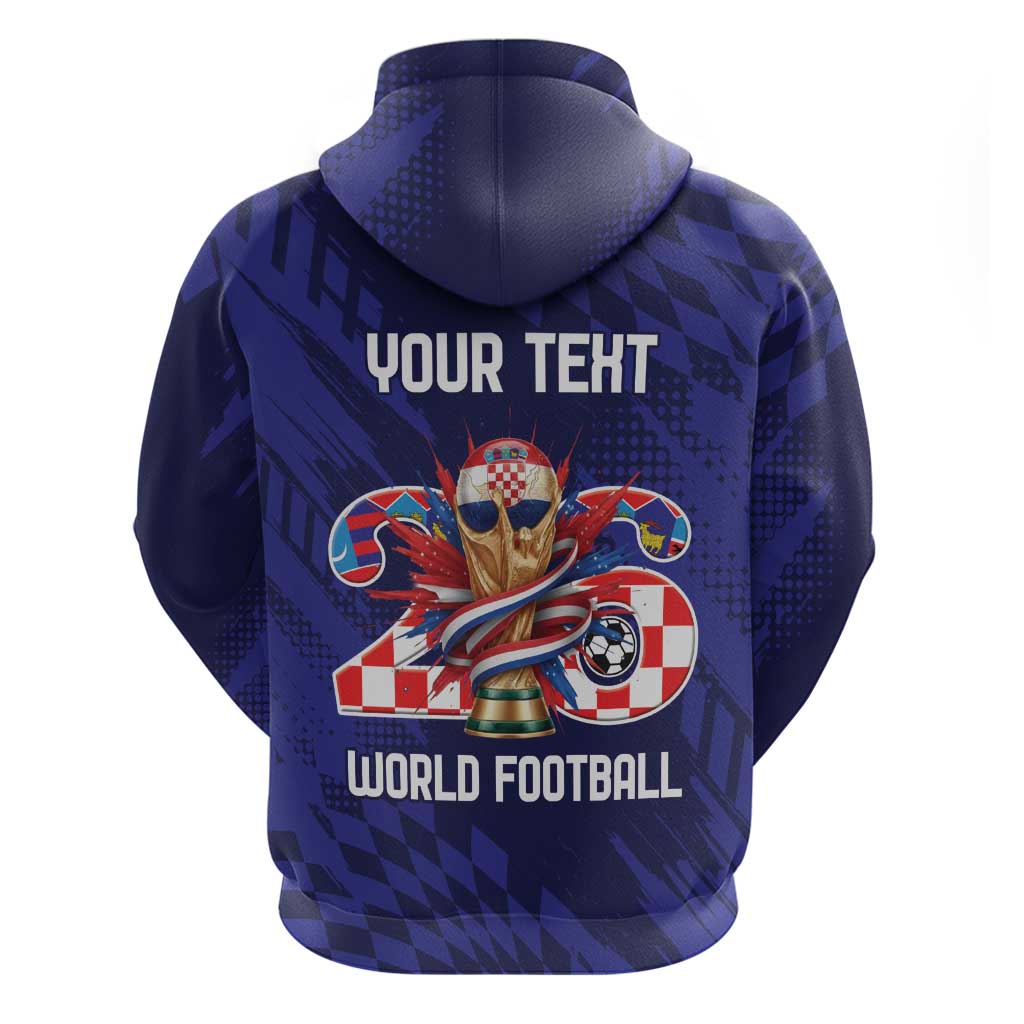 World Football Croatia 2026 Personalized Zip Hoodie Mala Zemlja Veliki Snovi