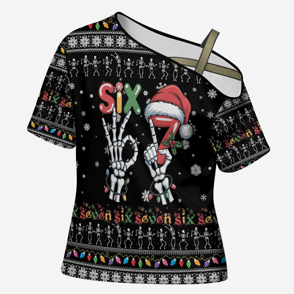 Six Seven Funny Skeleton Fingers Christmas Cross Shoulder Shirt Creepy Santa Skeleton Hands - Wonder Print Shop