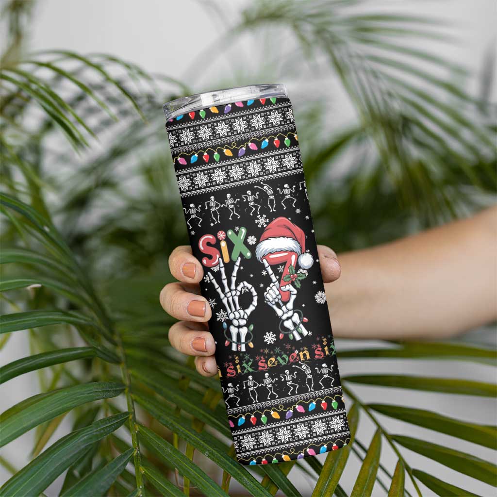 Six Seven Funny Skeleton Fingers Christmas Skinny Tumbler Creepy Santa Skeleton Hands - Wonder Print Shop