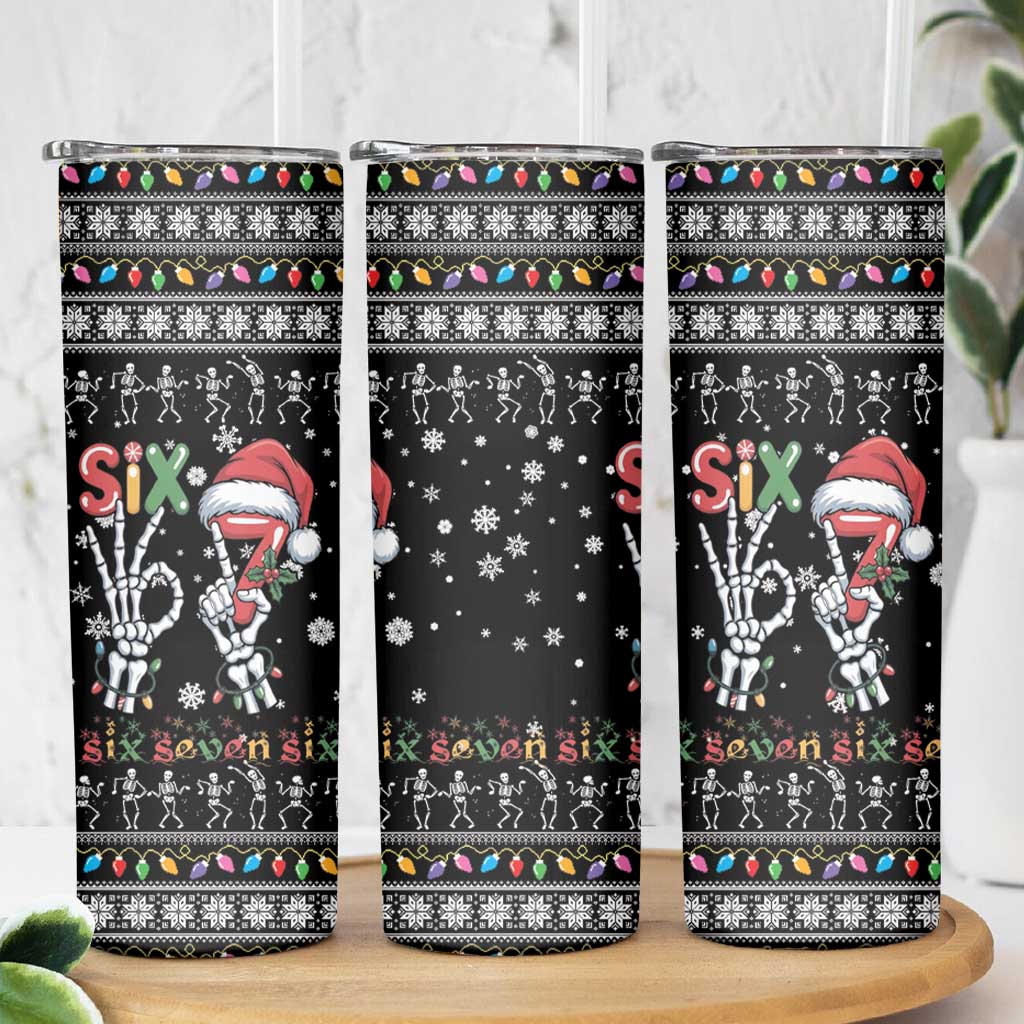 Six Seven Funny Skeleton Fingers Christmas Skinny Tumbler Creepy Santa Skeleton Hands - Wonder Print Shop