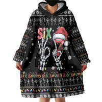 Six Seven Funny Skeleton Fingers Christmas Wearable Blanket Hoodie Creepy Santa Skeleton Hands - Wonder Print Shop