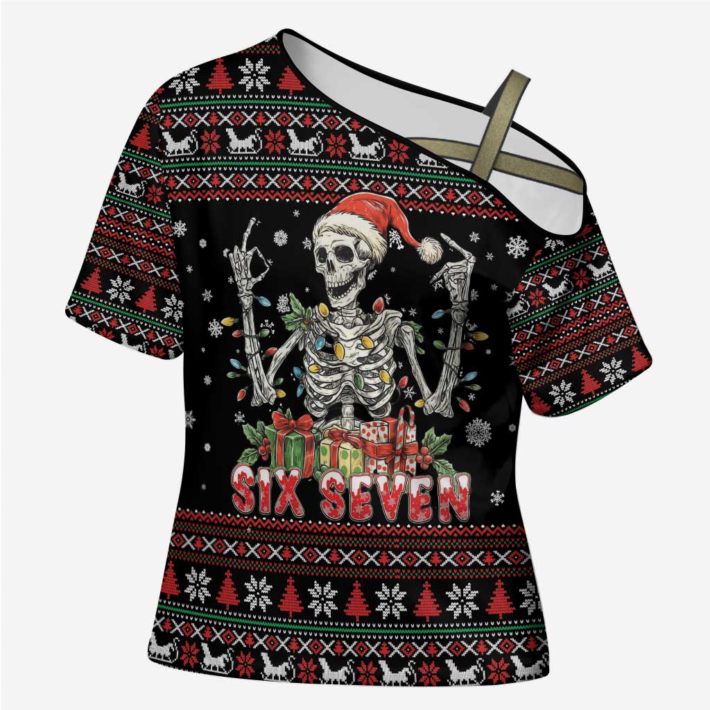Six Seven Santa Skeleton Cross Shoulder Shirt Funny Christmas Skull - Wonder Print Shop