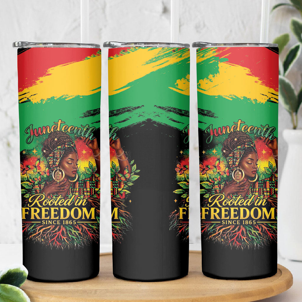 Juneteenth Rooted in Freedom Skinny Tumbler Black Pride African Queen