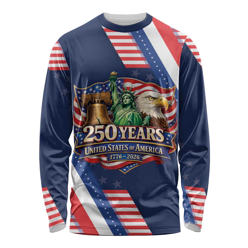 America 250th Anniversary Long Sleeve Shirt USA 1776-2026 Patriotic Eagle
