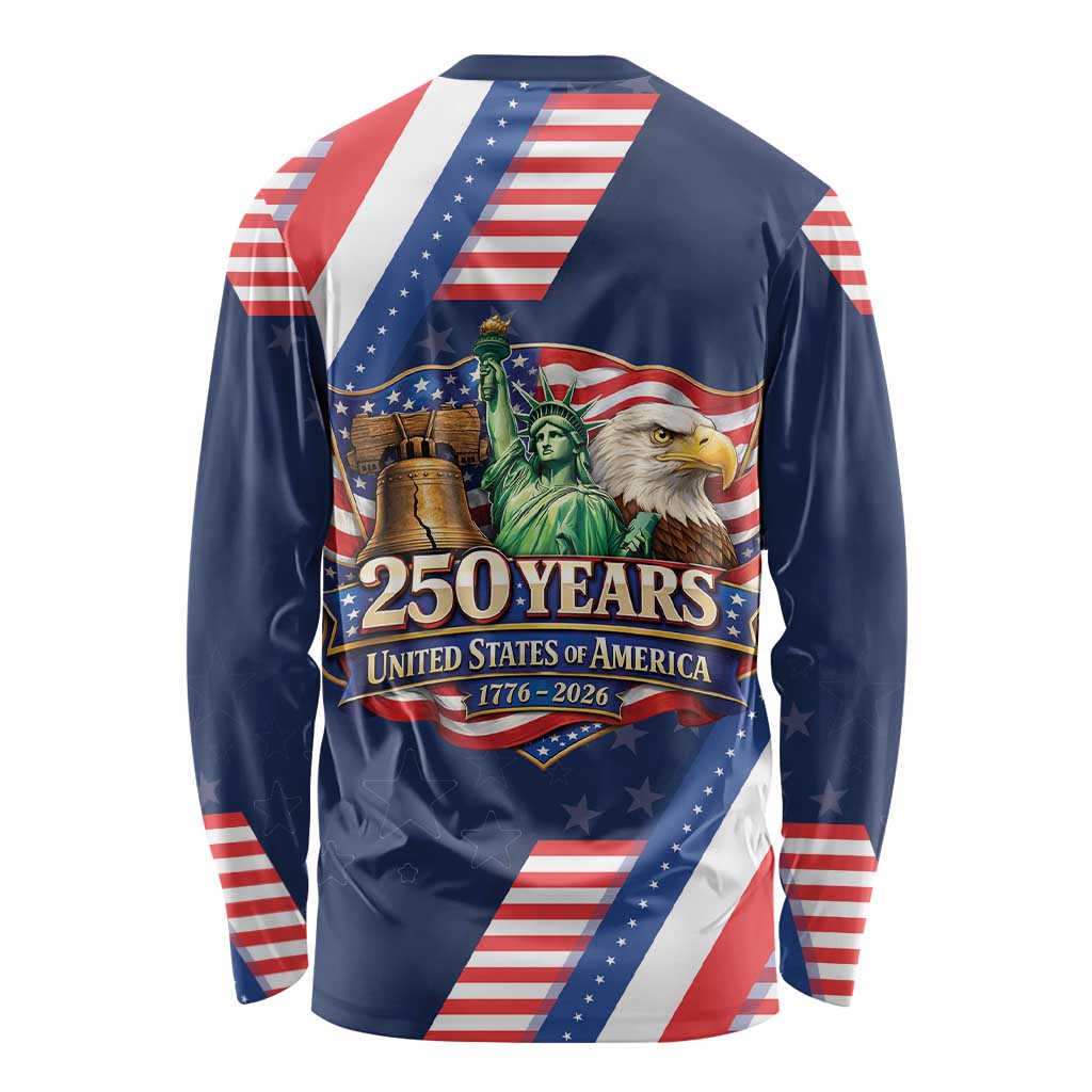 America 250th Anniversary Long Sleeve Shirt USA 1776-2026 Patriotic Eagle