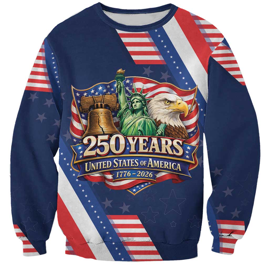 America 250th Anniversary Sweatshirt USA 1776-2026 Patriotic Eagle