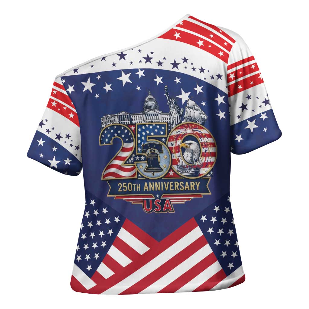 USA 250 Years of Freedom Cross Shoulder Shirt All American Pride
