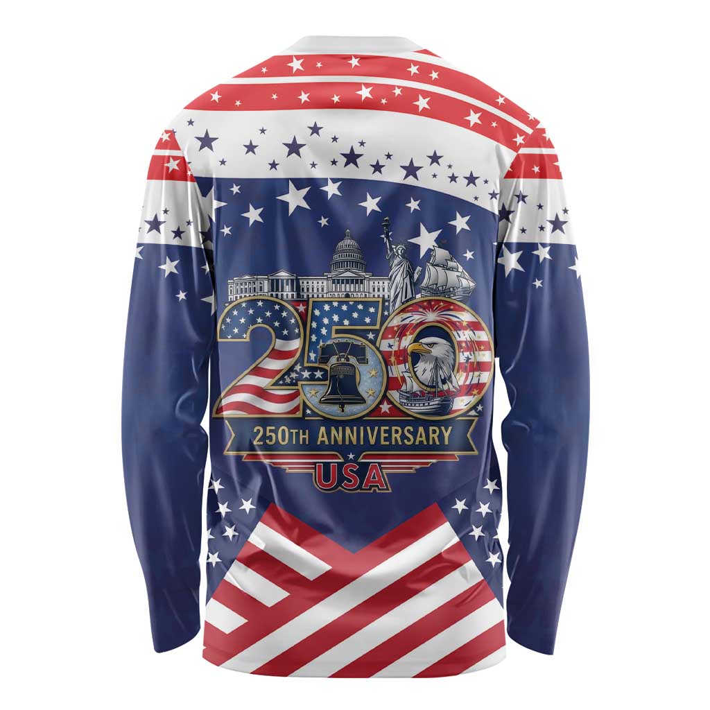 USA 250 Years of Freedom Long Sleeve Shirt All American Pride