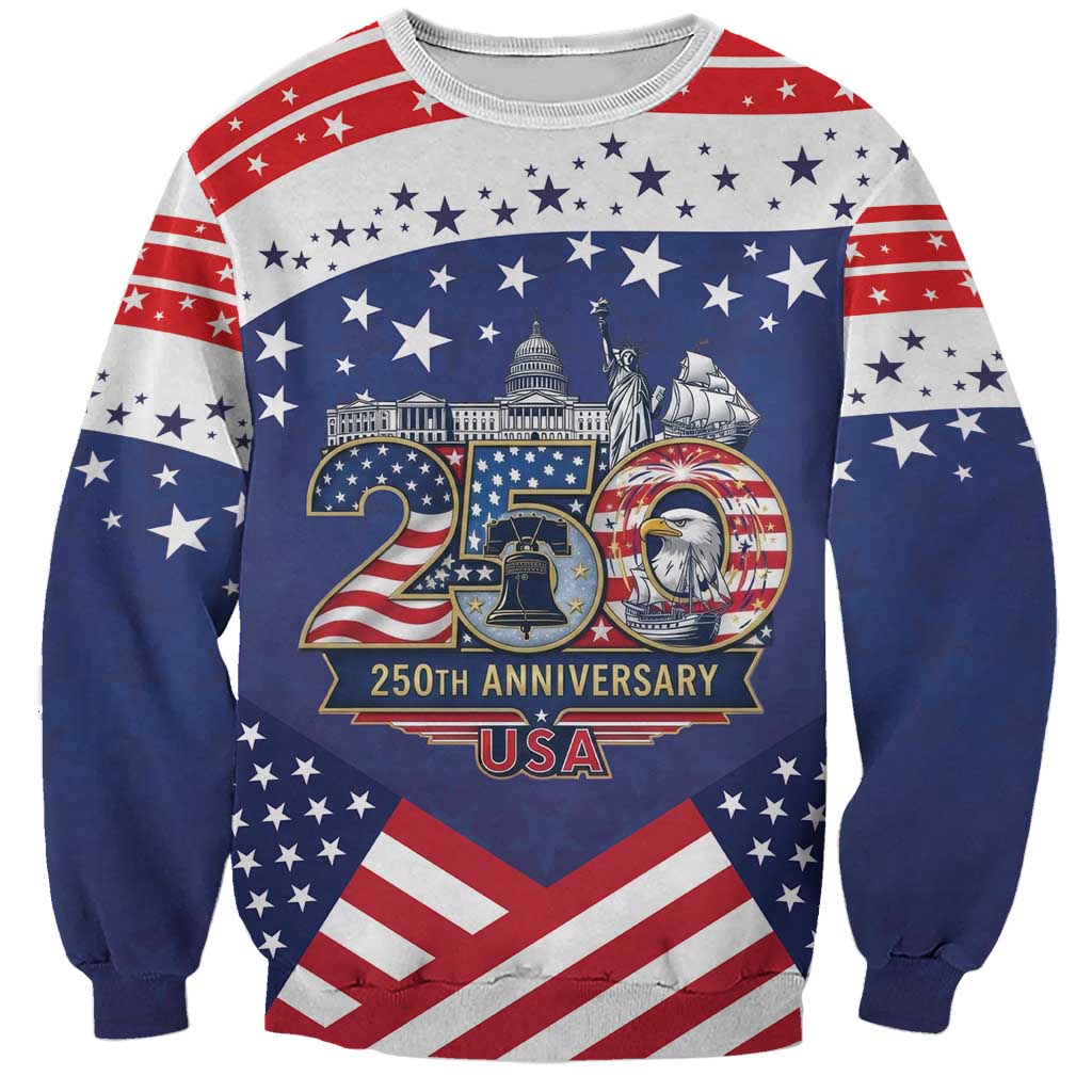 USA 250 Years of Freedom Sweatshirt All American Pride