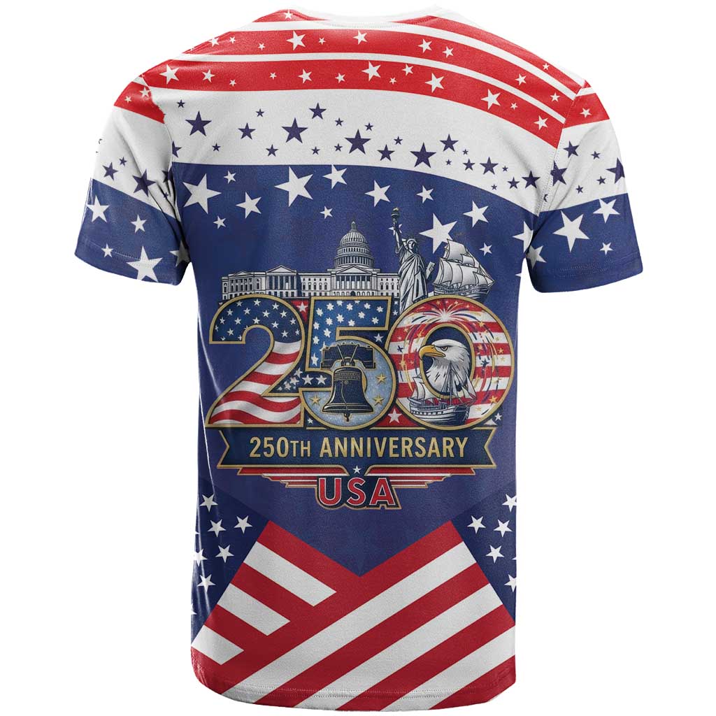 USA 250 Years of Freedom T Shirt All American Pride