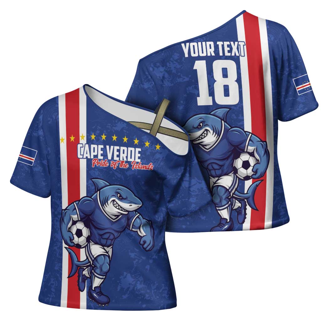 Cape Verde Football Custom Cross Shoulder Shirt Pride Of The Islands - Wonder Print Shop