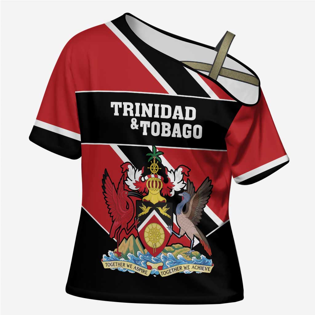 Custom Trinidad and Tobago Cross Shoulder Shirt Together We Aspire Together We Achieve - Wonder Print Shop