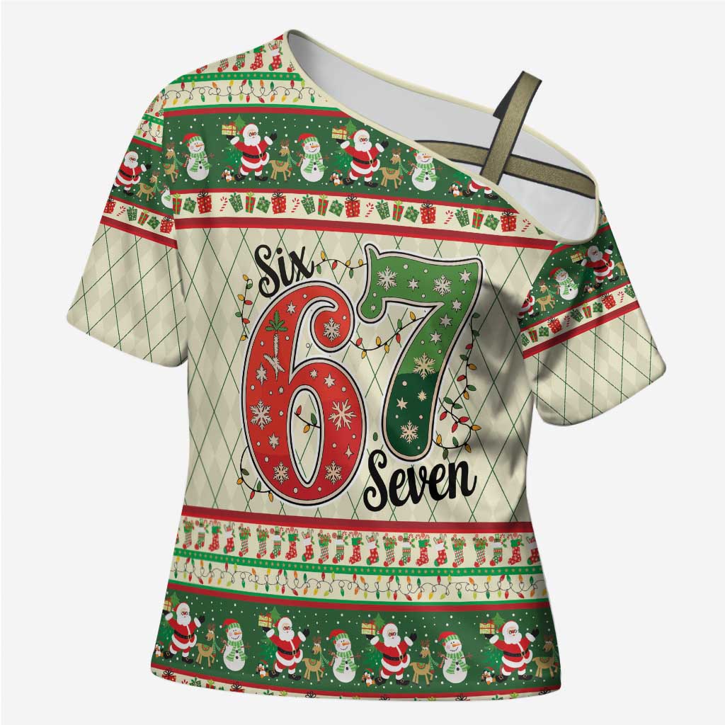 Funny Six Seven 67 Christmas Cross Shoulder Shirt Christmas Santa Patterns - Wonder Print Shop