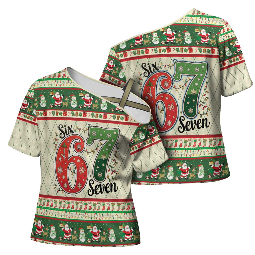 Funny Six Seven 67 Christmas Cross Shoulder Shirt Christmas Santa Patterns - Wonder Print Shop