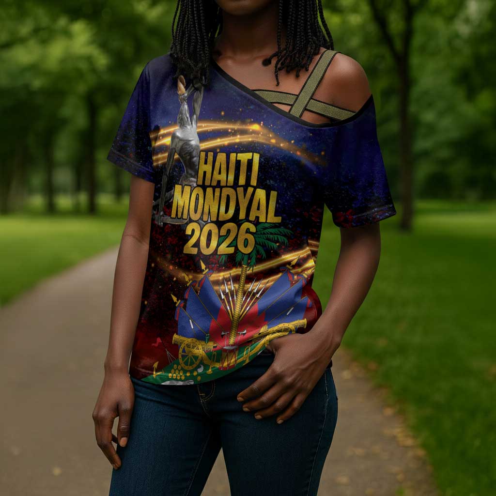 Haiti Mondyal 2026 Cross Shoulder Shirt Proud to Be Haitian