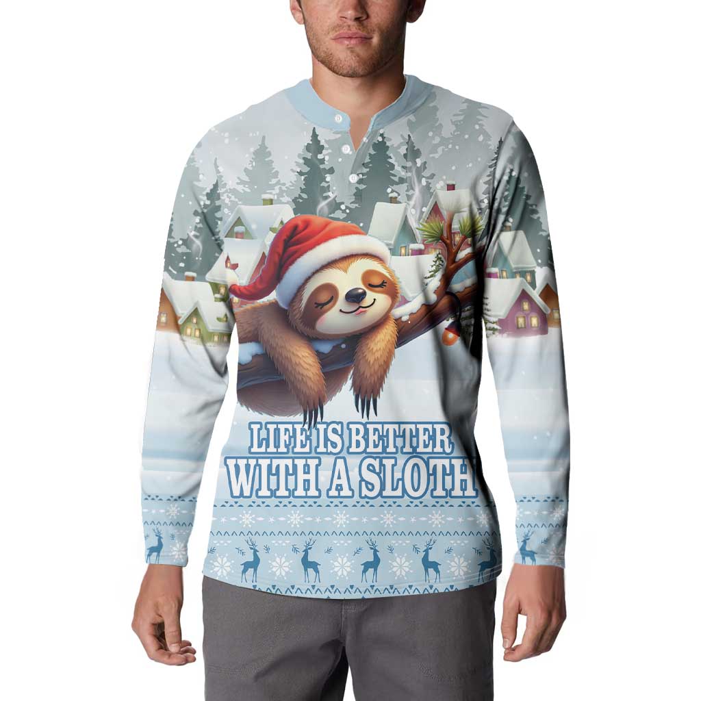 Merry Slothmas Button Sweatshirt Life Is Better With A Sloth - Wonder Print Shop