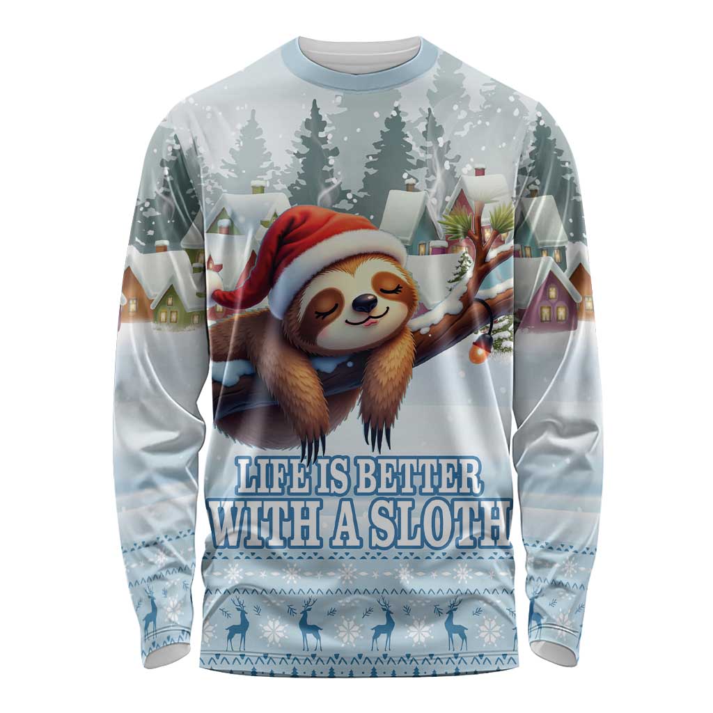 Merry Slothmas Long Sleeve Shirt Life Is Better With A Sloth - Wonder Print Shop