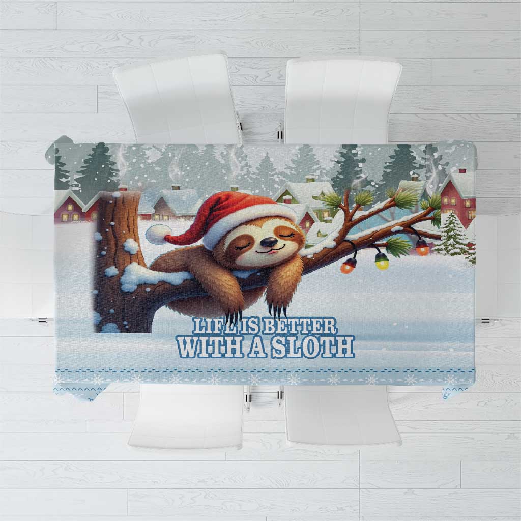 Merry Slothmas Tablecloth Life Is Better With A Sloth - Wonder Print Shop