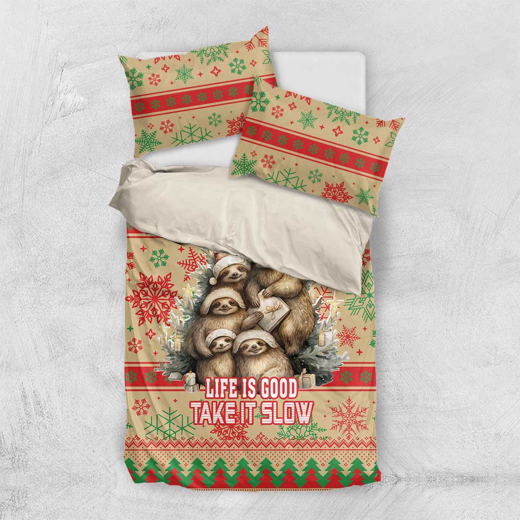 Slothy Christmas Bedding Set Life Is Good Take It Slow - Wonder Print Shop