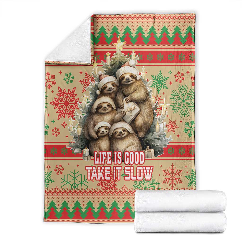 Slothy Christmas Blanket Life Is Good Take It Slow