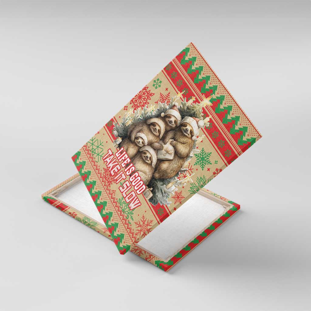 Slothy Christmas Canvas Wall Art Life Is Good Take It Slow - Wonder Print Shop