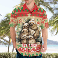 Slothy Christmas Hawaiian Shirt Life Is Good Take It Slow - Wonder Print Shop